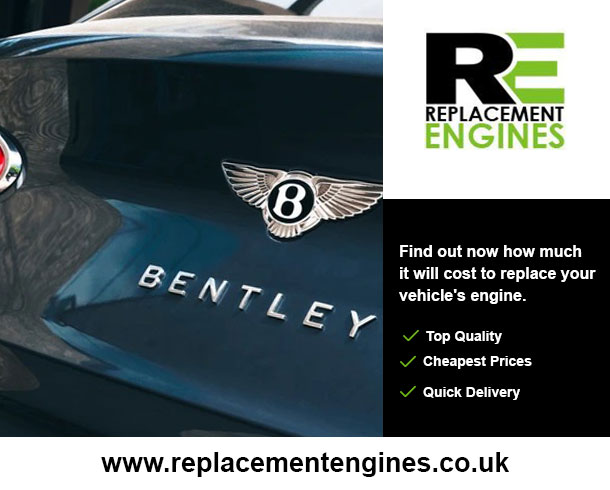 Reconditioned Bentley Continental Coupe Petrol engine for sale